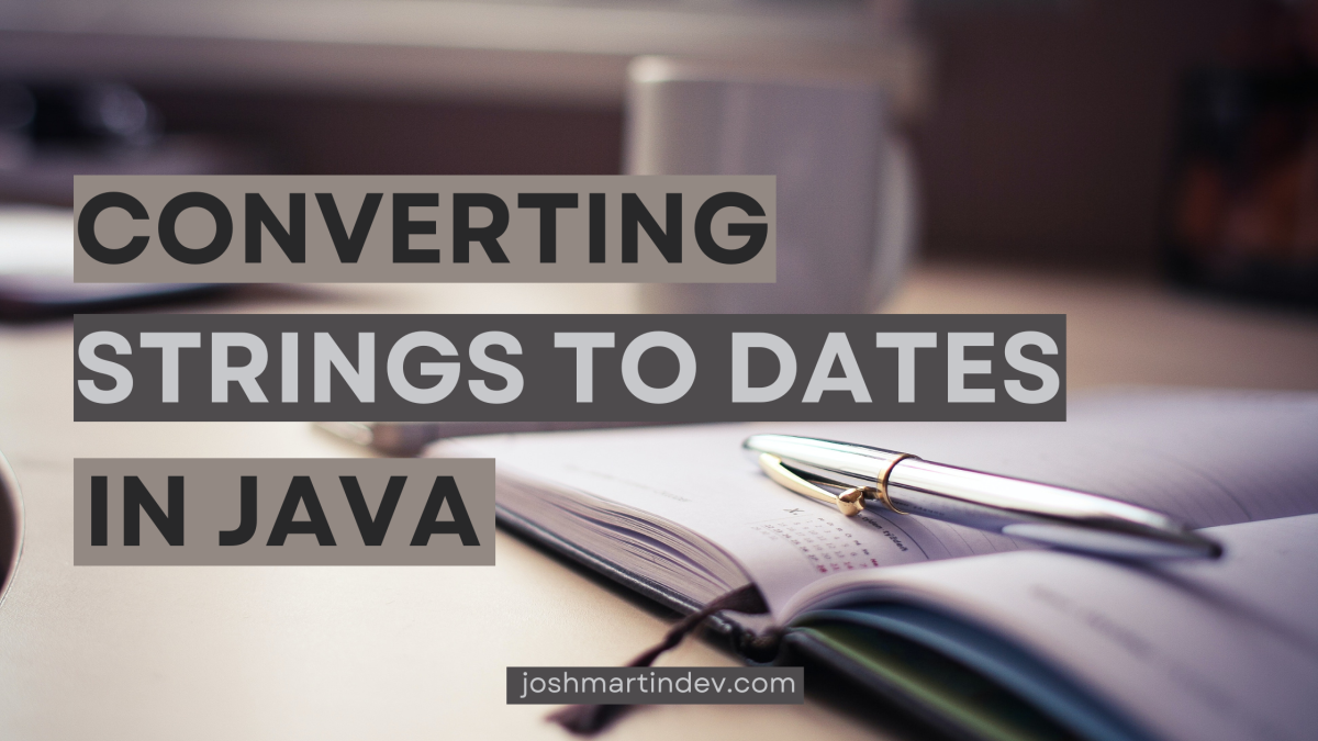 Converting Strings to Dates in Java